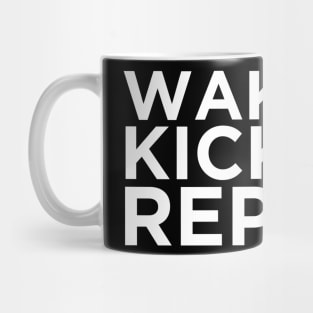 Wake Up, Kickass, Repeat Mug